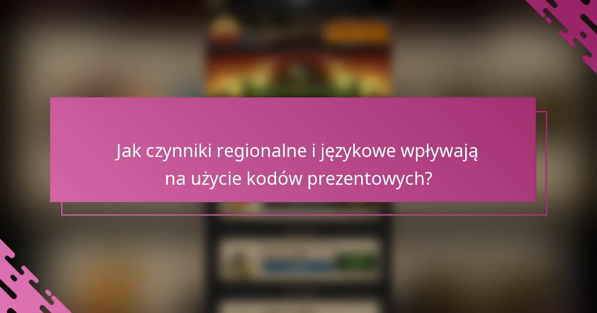 Jak czynniki regionalne i językowe wpływają na użycie kodów prezentowych?